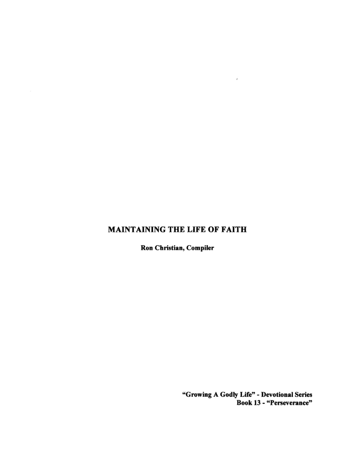 Cover of Maintaining the Life of Faith